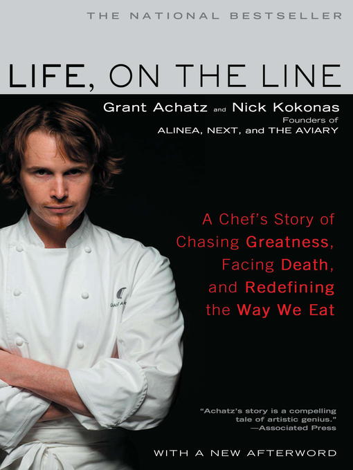 Title details for Life, on the Line by Grant Achatz - Wait list